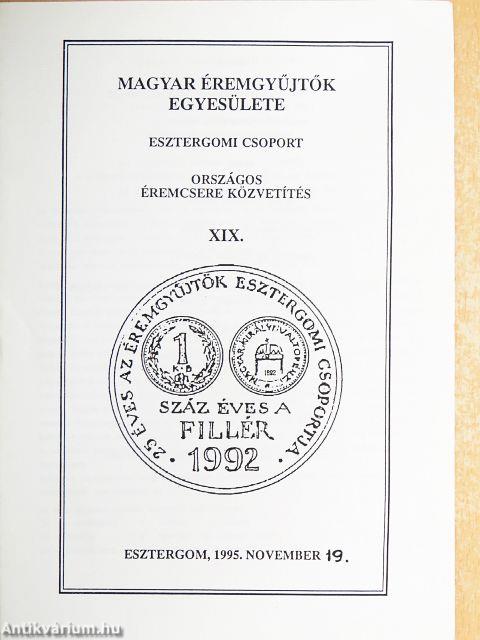 Magyar Éremgyűjtők Egyesülete Esztergomi Csoport XIX. Országos Éremcsere közvetítés  1995. november 19.