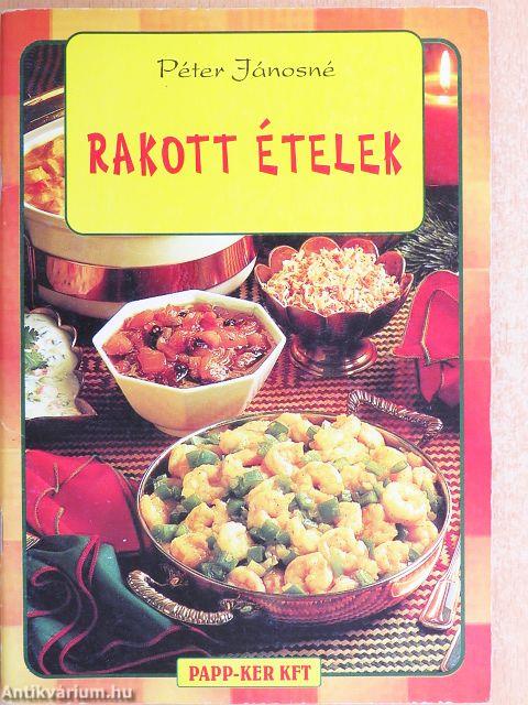 Rakott ételek
