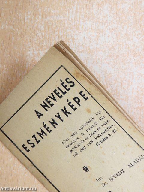 A nevelés eszményképe