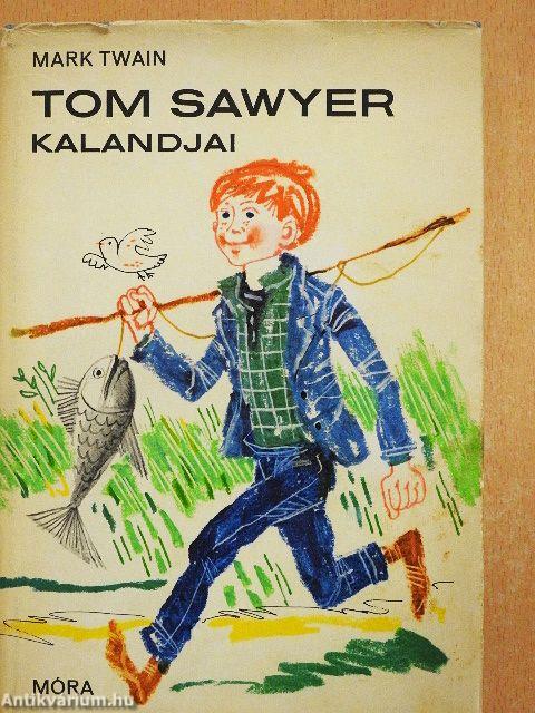 Tom Sawyer kalandjai