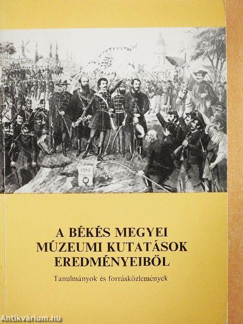 A Békés megyei múzeumi kutatások eredményeiből