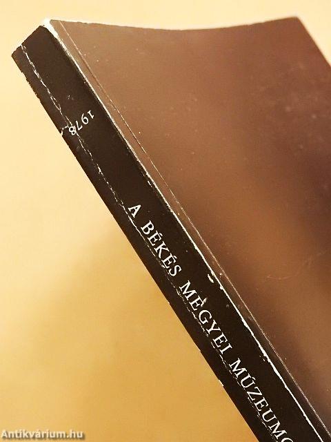 A Békés megyei Múzeumok Közleményei 1978/5.