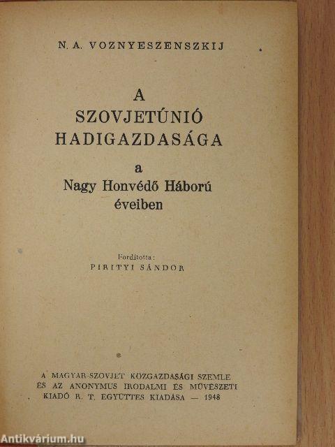 A Szovjetúnió hadigazdasága a Nagy Honvédő Háború éveiben