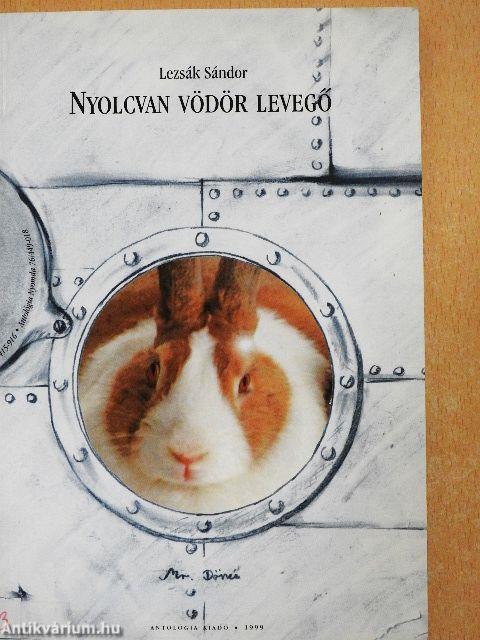 Nyolcvan vödör levegő