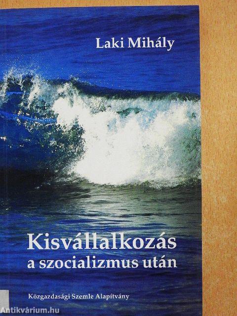 Kisvállalkozás a szocializmus után