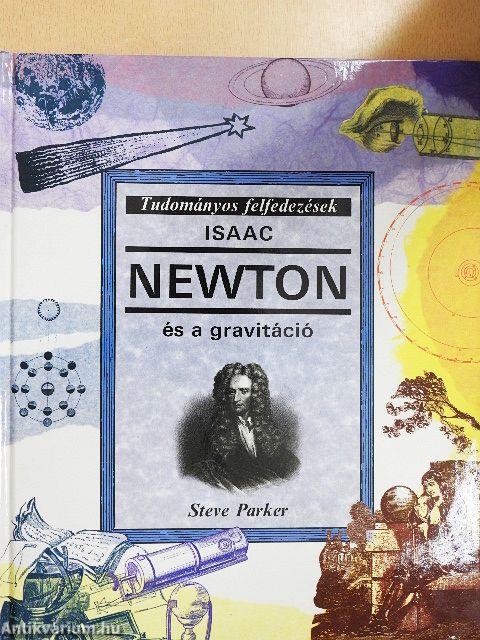 Isaac Newton és a gravitáció