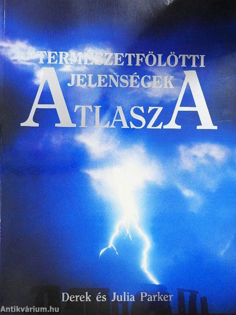 Természetfölötti jelenségek atlasza