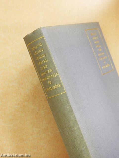 Balassi Bálint összes versei, szép magyar comoediája és levelezése