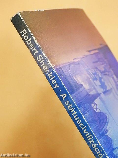 A státuscivilizáció