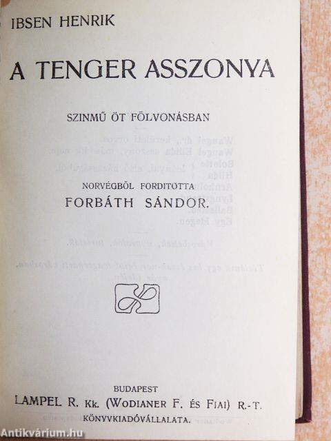 Solness épitőmester/A tenger asszonya/A társadalom támaszai/Nóra/A népgyülölő/Peer Gynt