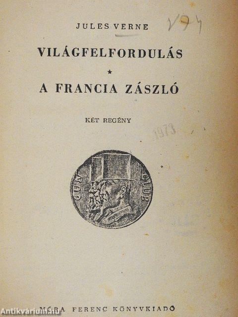 Világfelfordulás/A francia zászló
