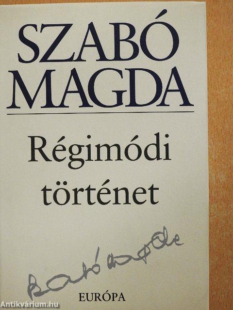 Régimódi történet