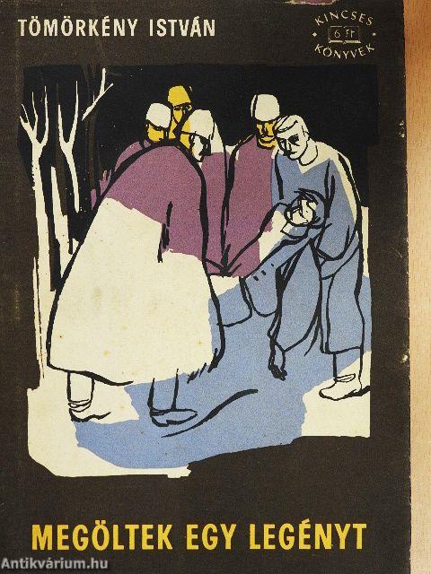 Megöltek egy legényt