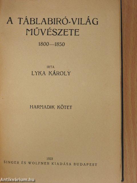 A táblabiró-világ művészete I-IV.