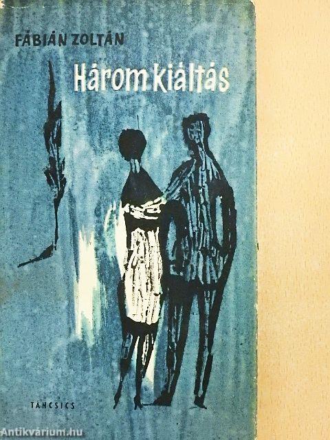 Három kiáltás