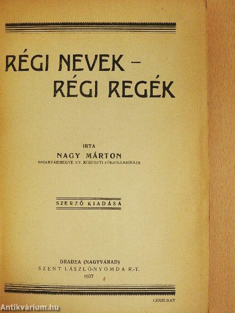 Régi nevek - régi regék