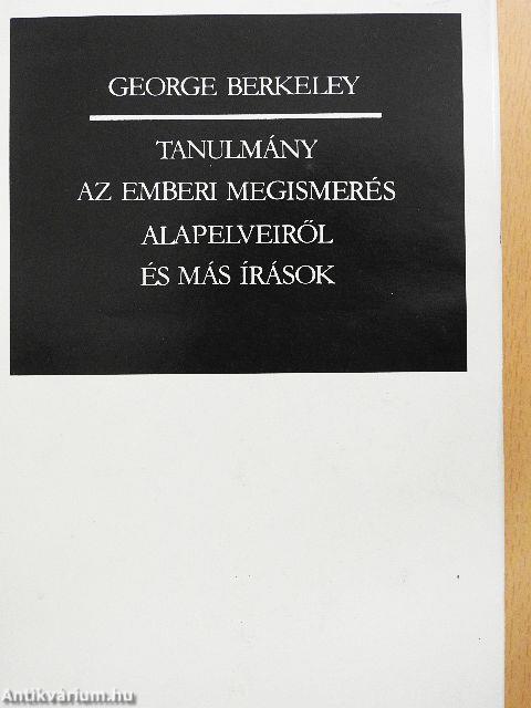 Tanulmány az emberi megismerés alapelveiről és más írások