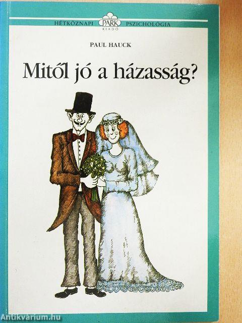 Mitől jó a házasság?