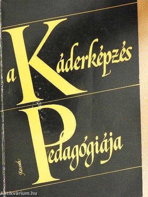A káderképzés pedagógiája