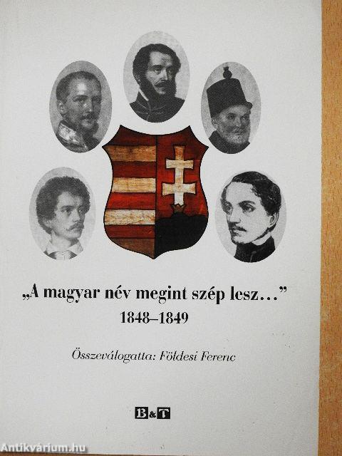 "A magyar név megint szép lesz..."