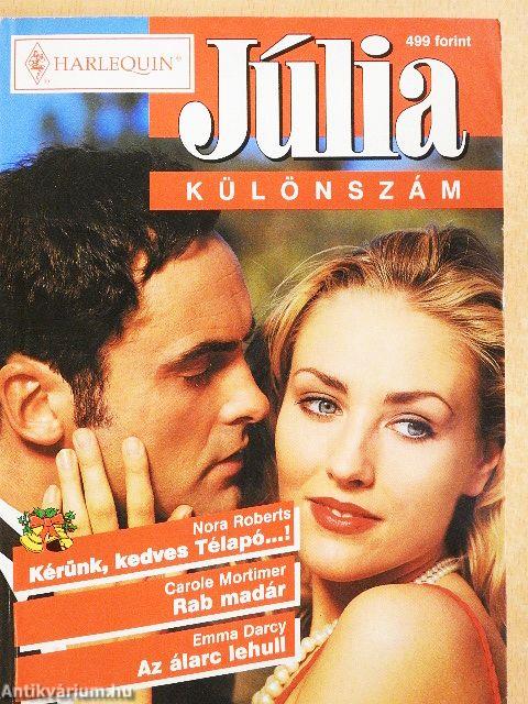 Kérünk, kedves Télapó...!/Rab madár/Az álarc lehull