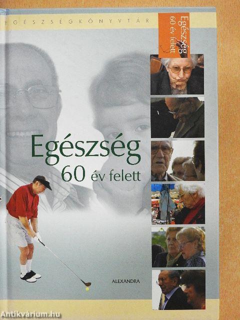 Egészség 60 év felett