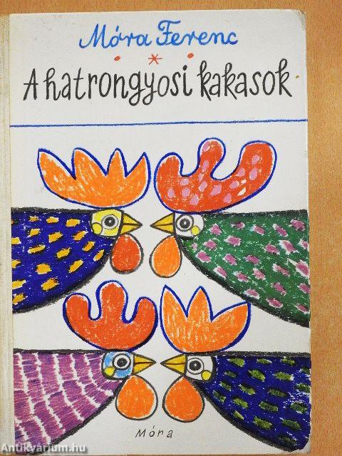 A hatrongyosi kakasok