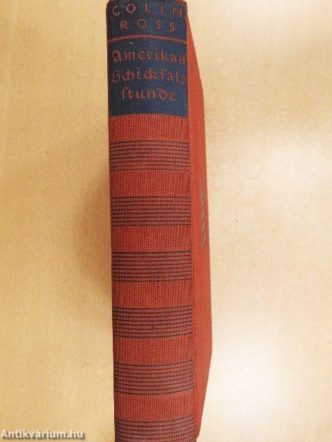 Amerikas Schicksalsstunde