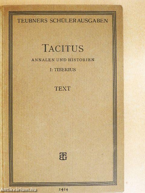 P. Cornelius Tacitus Annalen und Historien I.