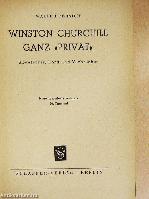 Winston Churchill ganz »privat«