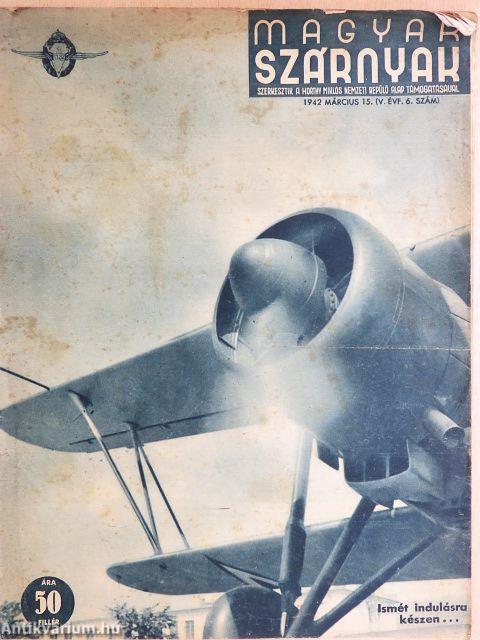 Magyar Szárnyak 1942. március 15.