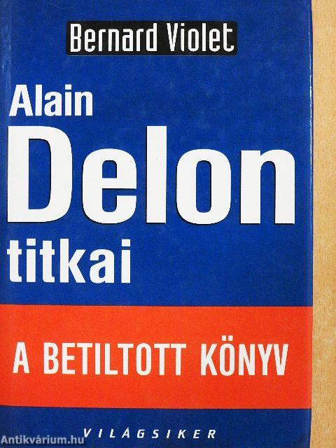 Alain Delon titkai