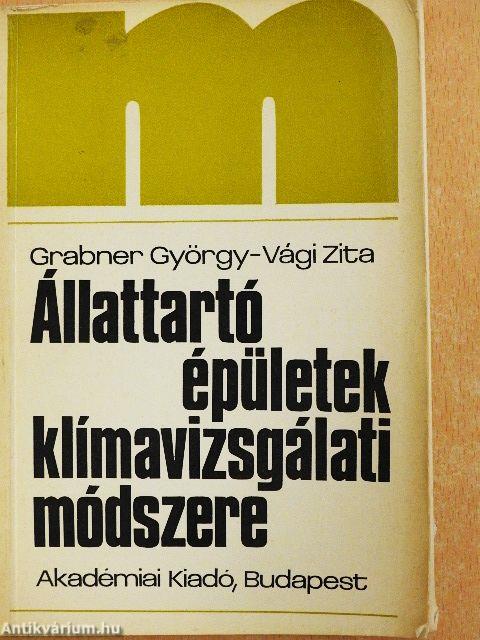 Állattartó épületek klímavizsgálati módszere