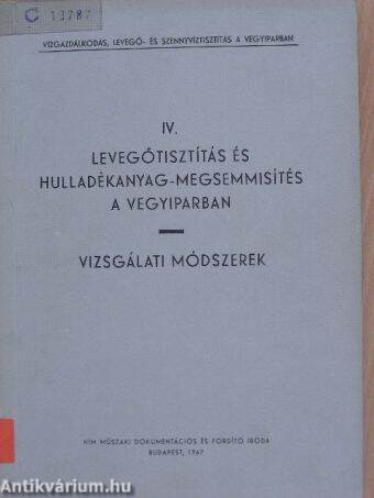 Levegőtisztítás és hulladékanyag-megsemmisítés a vegyiparban/Vizsgálati módszerek