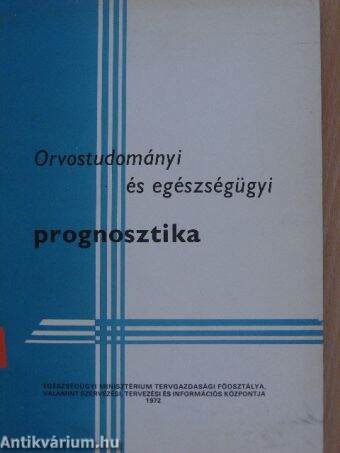 Orvostudományi és egészségügyi prognosztika