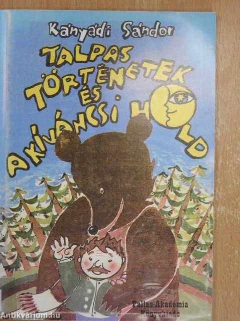 Talpas történetek és a kíváncsi Hold