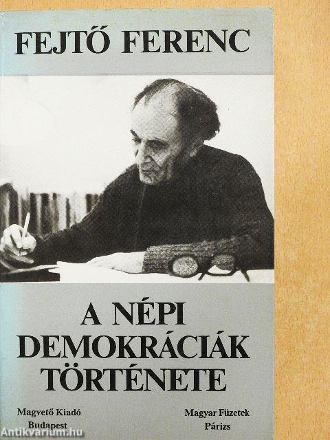 A népi demokráciák története I-II.