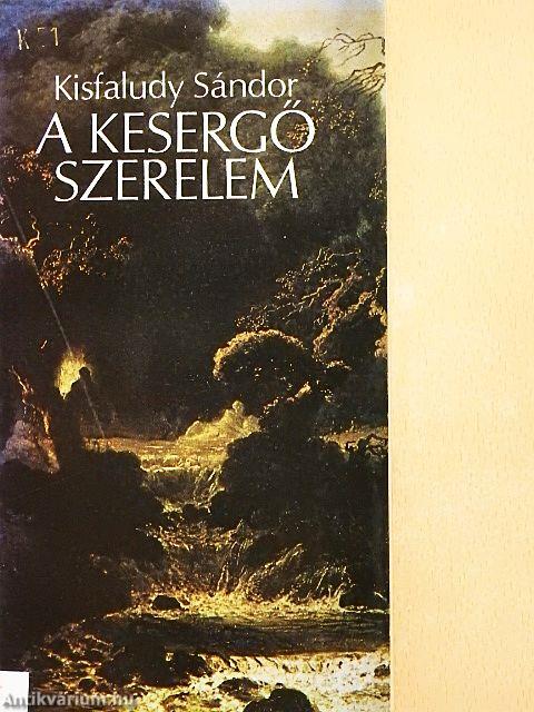 A kesergő szerelem
