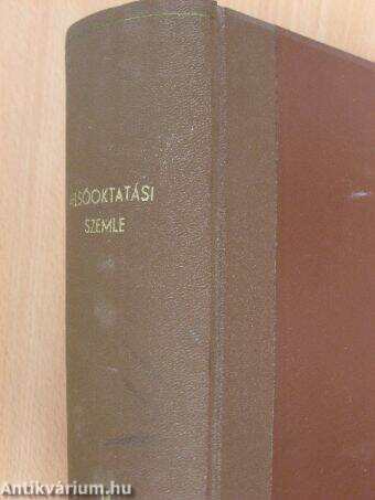 Felsőoktatási Szemle 1965. január-december+10 év betűrendes repertóriuma