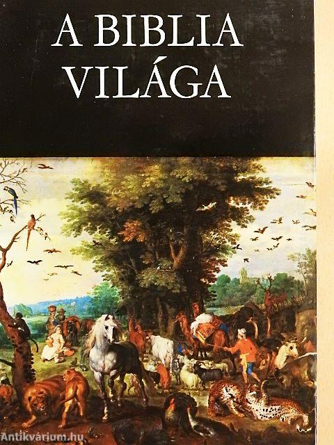 A Biblia világa