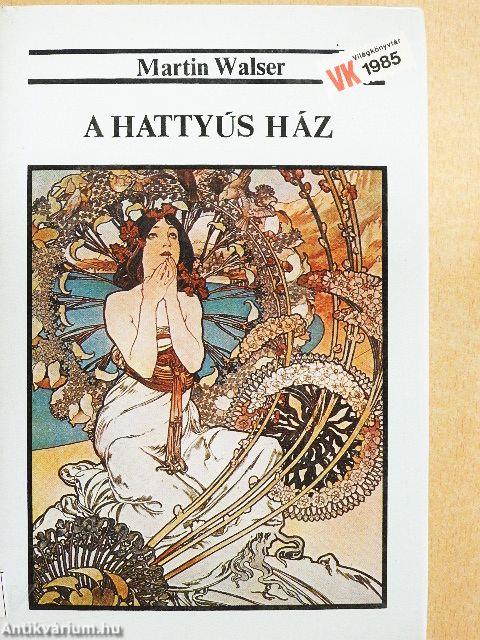 A hattyús ház