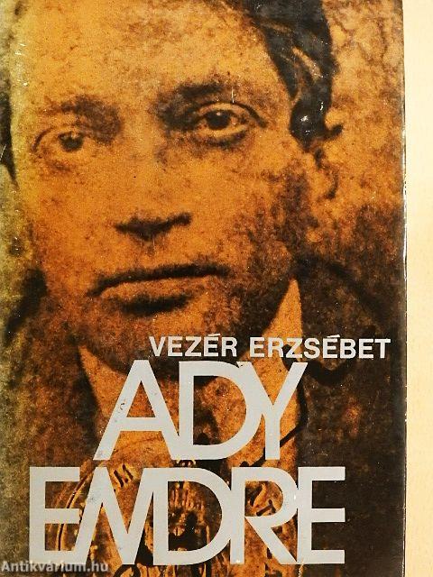 Ady Endre élete és pályája