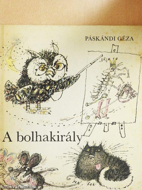 A bolhakirály