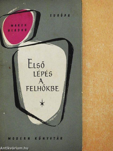 Első lépés a felhőkbe