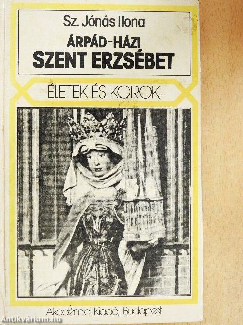 Árpád-házi Szent Erzsébet