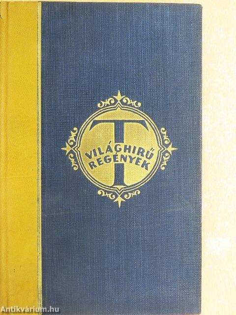 "30 kötet a Világhirű Regények sorozatból (nem teljes sorozat)"