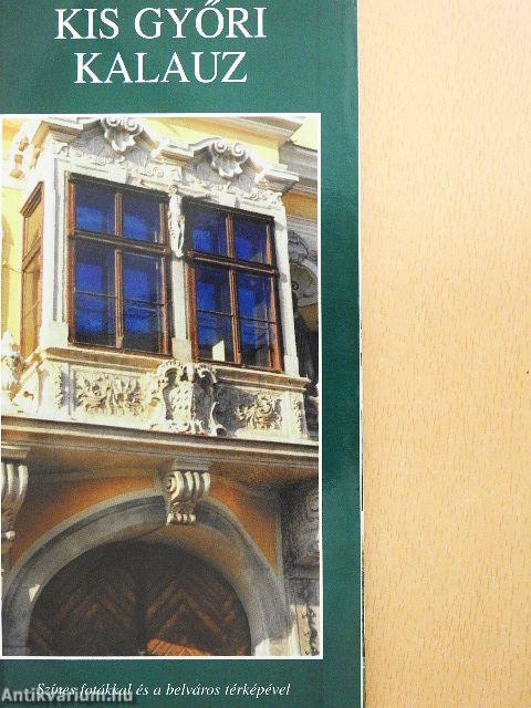 Kis győri kalauz