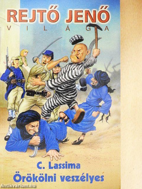 Örökölni veszélyes