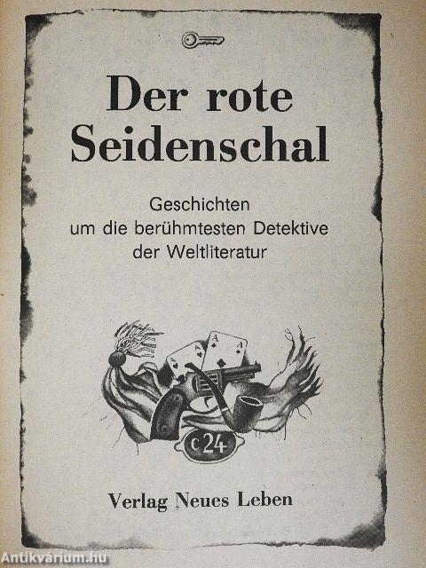 Der rote Seidenschal