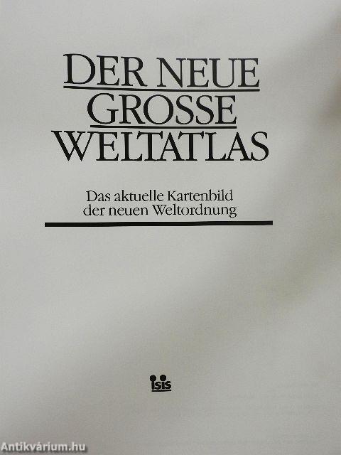 Der neue grosse Weltatlas